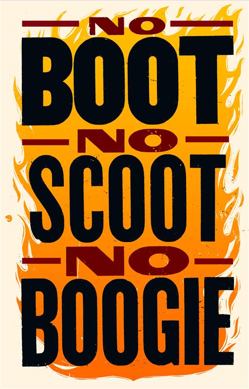 No Boot No Scoot No Boogie Poster