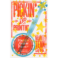 Pickin' and Printin' Poster